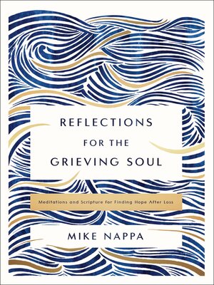 cover image of Reflections for the Grieving Soul